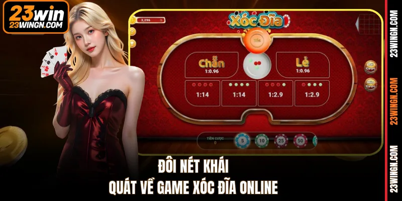 Đôi nét khái quát về game Xóc Đĩa online